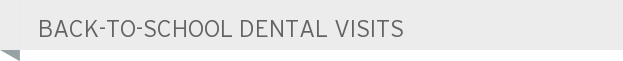 Dentist West Allis Back-to-School Dental Visits