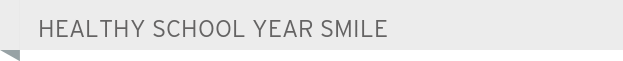 Dentist West Allis Healthy School Year Smile